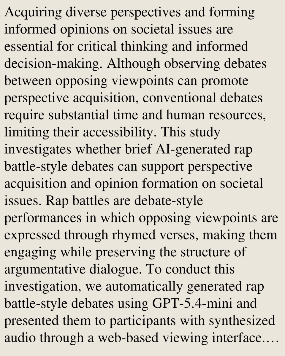 MultimediaPaper's tweet photo. Supporting Perspective Acquisition and Opinion Formation on Societal Issues Through AI-Generated Japanese Rap Battle Debates

Ryota Mibayashi, Toru Urakawa, Dai Takanashi, Tomoya Morohoshi, Kanata Yamagishi, Ryuho Sekikawa, …
https://t.co/FVXHSR1d2n [𝚌𝚜.𝙼𝙼] https://t.co/cgdFyQZZz9