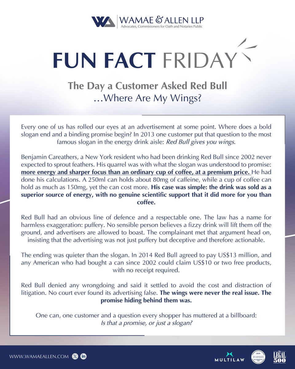 WamaeAllen's tweet photo. 💡 FUN FACT FRIDAY💡

A customer once asked Red Bull a surprisingly serious question: “Where are my wings?” 

The famous slogan became the centre of a US consumer claim over whether advertising can promise more than it can prove.

[THREAD] 

#FunFactFriday #KenyanLaw https://t.co/oNJr66uxM1