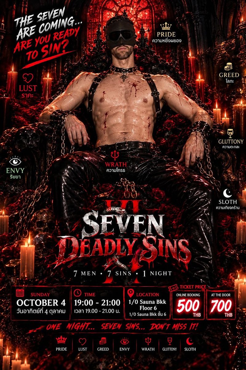 ASSobsASSed's tweet photo. 🔥 7 SINS • 1 NIGHT ONLY!
7 Men, 7 Sins, at 1/0 Sauna BKK, 6th Floor
📅 Sunday, October 4 (7:00 PM – 9:00 PM)
🎟️ Advance Ticket: 500 THB
🚪 At the Door: 700 THB
(Tickets are valid only for October 4)
📲 Book now before it sells out:
 * Line: terz-spk
 * WeChat: letstergo https://t.co/TrKxFvCUDK