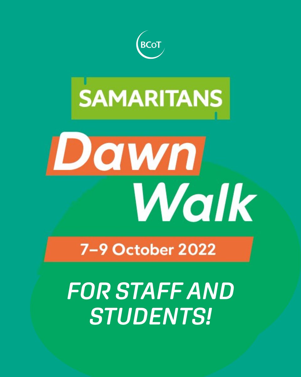 bcot's tweet photo. Calling all staff and students 📣 

We are doing a Dwan Walk to raise money for Samaritans next Friday! Donate here: https://t.co/cEGAovVNMn

See you bright and early!

#BCoT #Samaritans #DawnWalk #Charity https://t.co/yy32jxSEdX