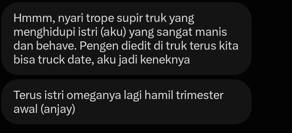 CandraSamaya's tweet photo. DICARI ALPHA SUPIR TRUK PANTURA GAGAH GUEDE untuk omega nyimud hamil trimester. TROPE SUPIR x KENEK-NYA KK KK. AYO DILARISIN. https://t.co/t96ycqVpOF