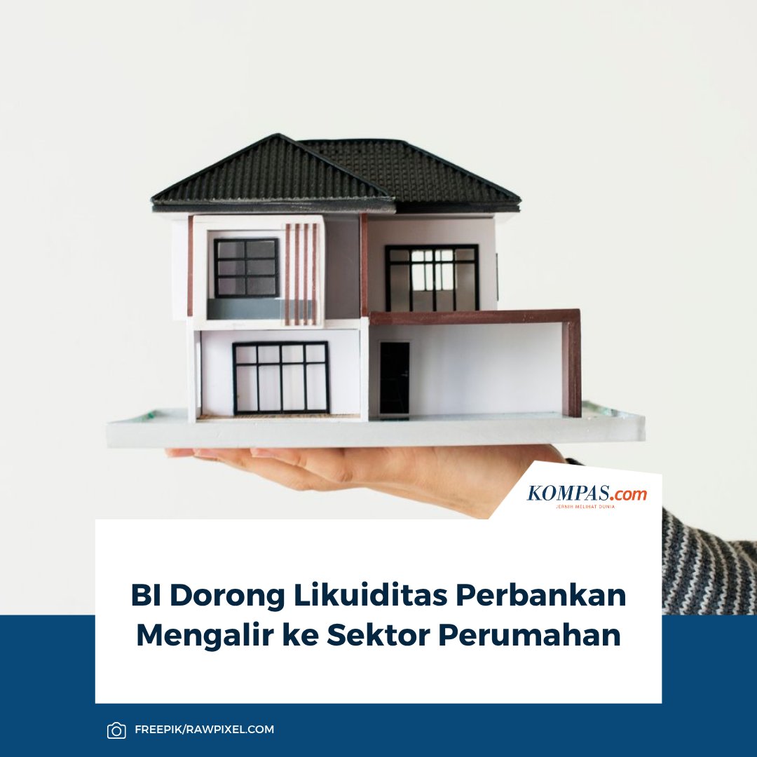 kompascom's tweet photo. Baca di sini: https://t.co/WS7SLjotUG

Bank Indonesia (BI) mendorong perbankan untuk meningkatkan penyaluran dana ke sektor perumahan, real estat, dan konstruksi. Langkah ini dilakukan untuk mendukung program pemerintah di bidang perumahan

~KQ #Perumahan #BankIndonesia [20261002151529421]