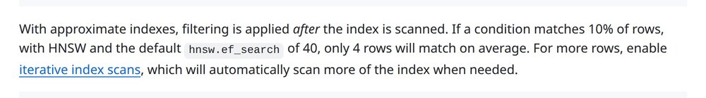 thejoyrises's tweet photo. pgvector applies your WHERE after the HNSW scan. Per its README, a filter matching 10% of rows returns ~4 results at the default ef_search of 40.

I checked our notebook search: one HNSW index over every team's chunks, team and notebook in the WHERE, iterative scan never enabled. https://t.co/F5cacuwGqI