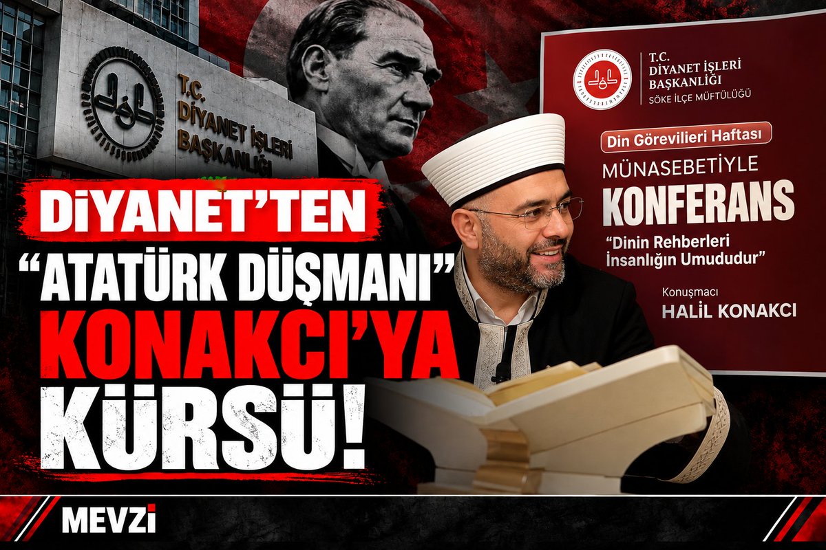 vatanmevzisi's tweet photo. 🔴 DİYANET’TEN “ATATÜRK DÜŞMANI” KONAKCI’YA KÜRSÜ!
Diyanet İşleri Başkanlığı Söke İlçe Müftülüğü, Atatürk ve Kemalizm hakkındaki sözleri ve hilafet çağrısıyla tartışılan Halil Konakcı’ya konferans verdirecek.
KAYNAK: Söke İlçe Müftülüğü
#Mevzi https://t.co/drGNtd1DtS
