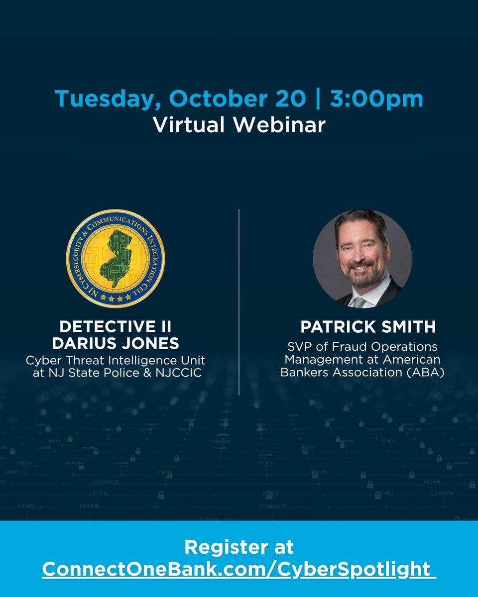 ConnectOneBank's tweet photo. Do you know the latest fraud tactics being used by cybercriminals? Join our complimentary Spotlight on Cybersecurity events to learn what you can be doing to mitigate fraud from attacking yourself or your business.

Register here: https://t.co/syMzMDQsz4 https://t.co/sLwBz8Elaz