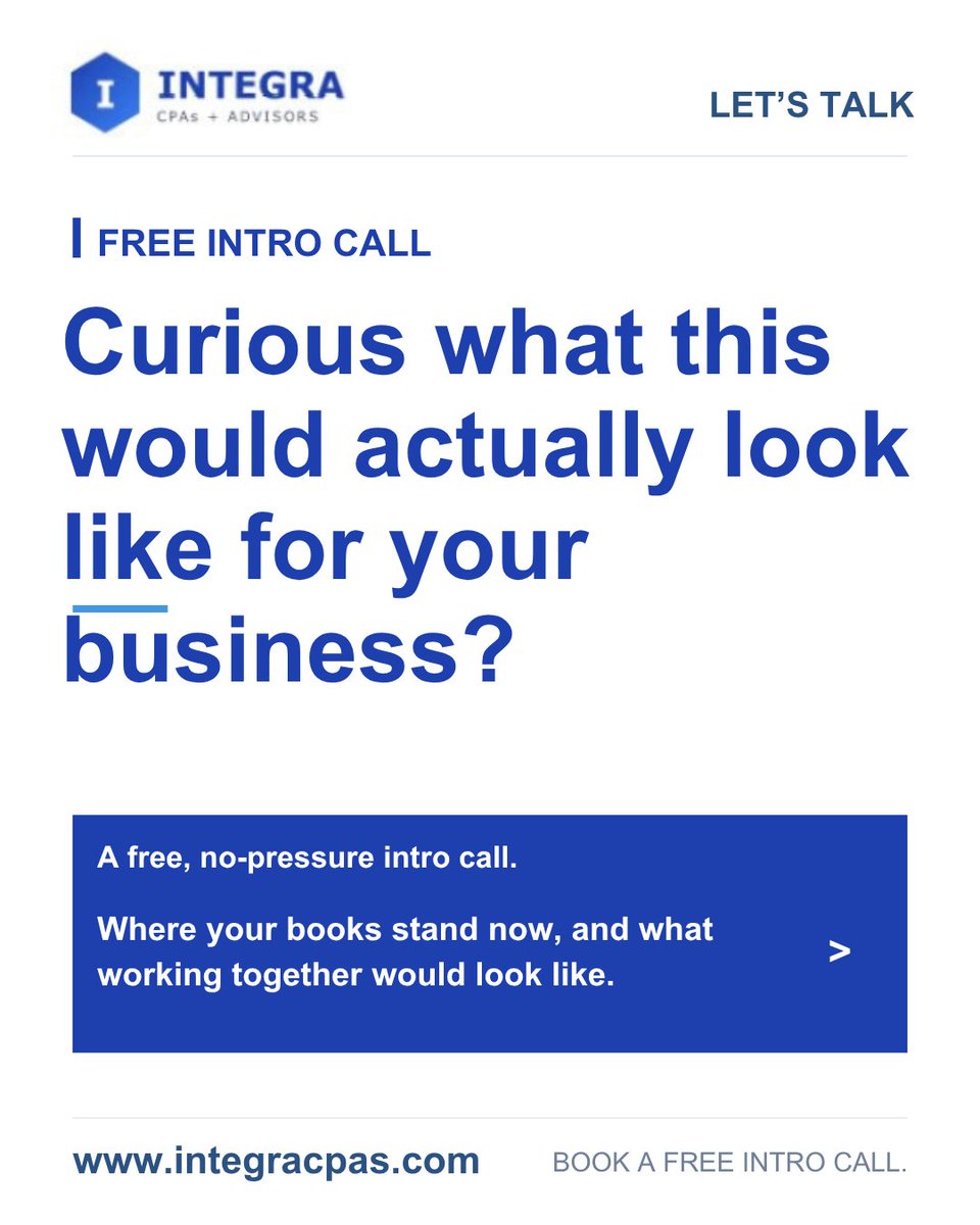 IntegraCPAs's tweet photo. If this month's posts had you nodding along, an intro call is the next step, free, no pressure, just a conversation about where your books stand and whether working together makes sense. 

Ready to talk? https://t.co/3OGQsLRpee https://t.co/Ww5k6jyx0D