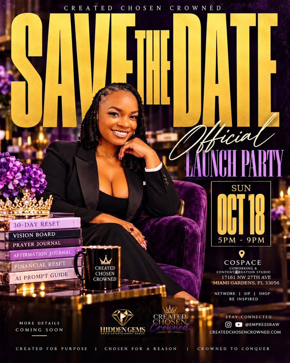 ItsEmpressRaw's tweet photo. 🚨 SAVE THE DATE 👑💜

Created Chosen Crowned is OFFICIALLY LAUNCHING! ✨

Join me for a night of connection, inspiration, refreshments &amp; shopping.

📅 Sun. Oct. 18 | 5–9 PM
📍 CoSpace | Miami Gardens
🎟️ Tickets on sale MONDAY!

Share with someone who needs a Necessary Reset. 👑 https://t.co/tOKLto4qmz