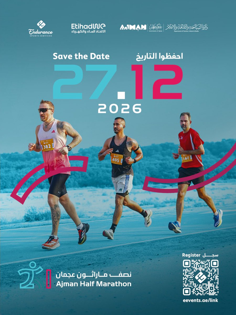 Endurance_ss's tweet photo. احفظوا التاريخ — نصف ماراثون عجمان يقترب 🏃‍♂️

📆27 ديسمبر 2026
📍عجمان
سجّلوا الآن، ونراكم على خط البداية

Save the date — Ajman Half Marathon is getting closer🏃‍♂️

📆27 December 2026
📍Ajman

Register now | سجل الآن
https://t.co/503lxDeOUl https://t.co/cRPFCgYtOk