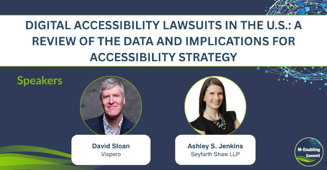 mEnablingSummit's tweet photo. #mEnabling26 Agenda Spotlight | A Review of the Data &amp; Implications for Accessibility Strategy

David Sloan and Ashley Jenkins will examine data on digital accessibility lawsuits alongside current and proposed legislation &amp; regulations.

Register: https://t.co/VgSRNDVbUU

a11y https://t.co/5gtjnWcxaU