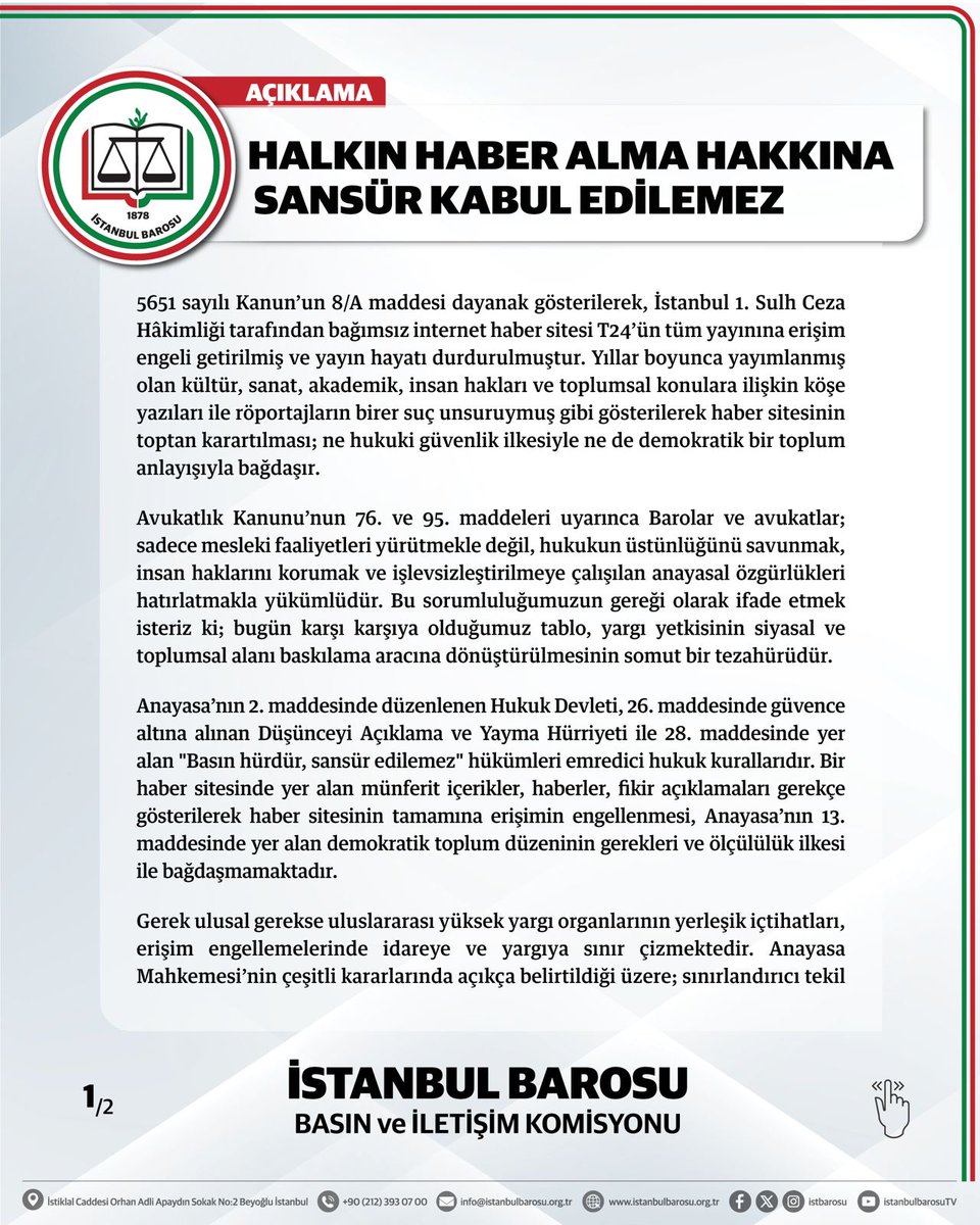 istbarosubihk's tweet photo. İçeriği ve konusu ne olursa olsun, fikirlerin ve haberlerin sansür kararlarıyla susturulması kabul edilemez. T24 haber sitesi hakkında verilen hukuk dışı erişim engelleme kararı derhal kaldırılmalı; yargı makamları Anayasa Mahkemesi ve AİHM içtihatlarına uygun hareket etmelidir. https://t.co/2ZK1OFYV7P