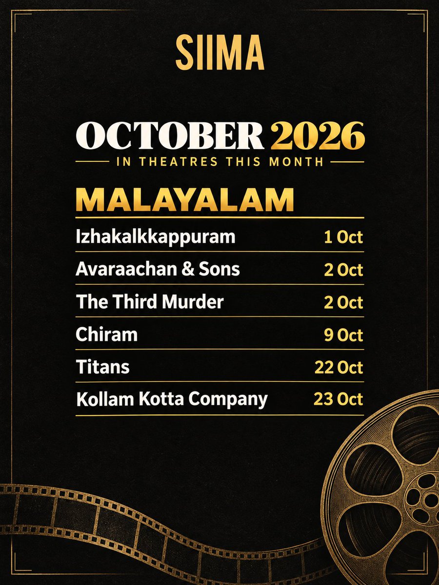 siima's tweet photo. October’s watchlist is taking shape. Here’s what’s arriving in theatres across South Indian cinema this month.

Which one are you heading to the theatres for?

#SIIMA #SouthCinema #OctoberReleases #IndianCinema #MovieWatchlist https://t.co/XGnSNaKT4u
