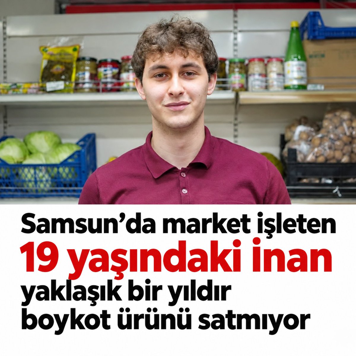 yeniakit's tweet photo. Samsun'da market işleten 19 yaşındaki İnan yaklaşık bir yıldır boykot ürünü satmıyor

Samsun'da market işleten 19 yaşındaki Yahya Furkan İnan, işletmesinde boykot edilen markaların ürünlerini satmadığını, bu kararı yaklaşık bir yıldır sürdürdüğünü söyledi. Karar nedeniyle zaman zaman müşteri kaybettiklerini belirten İnan, buna rağmen duruşlarını değiştirmediklerini ifade etti.

Marketi geçen yıl ekim ayında ailesiyle birlikte açtığını anlatan genç işletmeci, yaklaşık bir yıldır market işletmeciliği yaptığını, kendi ifadesiyle Samsun'un en genç marketçisi olduğunu dile getirdi.