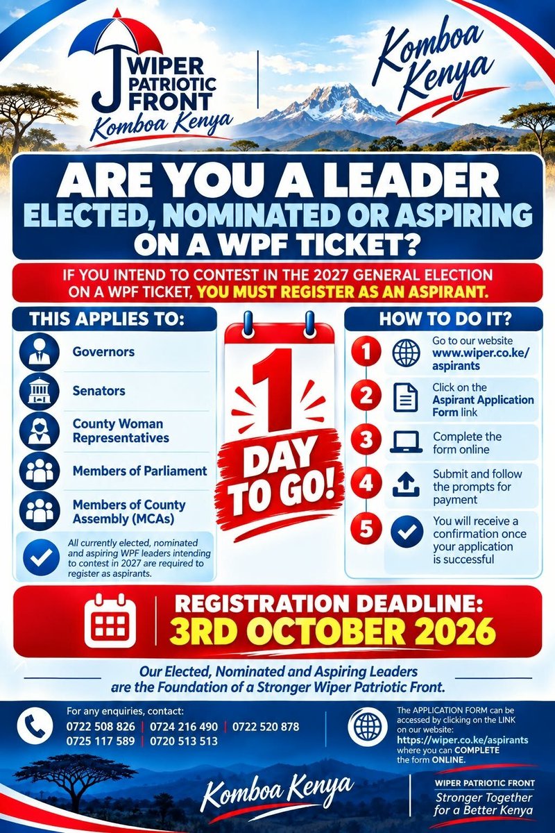 timothymutua's tweet photo. All aspirants, including those currently holding any elected or nominated seat under WPF, MUST register as aspirants today.

This marks the final day of registration for all leaders intending to contest on a Wiper Patriotic Front ticket in the 2027 General Election.

If you intend to fly the WPF flag in 2027, complete your registration today. Do not wait until the last minute.

Register Here: https://t.co/6Ktn7QaQGe
Deadline: Today.