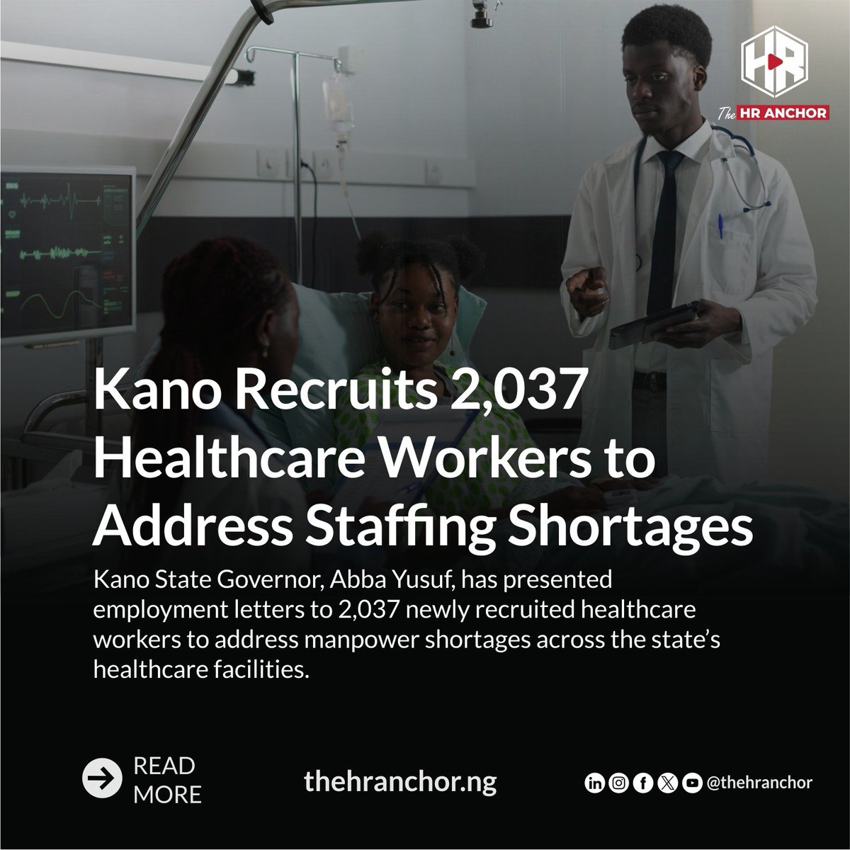 TheHRAnchor's tweet photo. Kano Recruits 2,037 Healthcare Workers to Address Staffing Shortages

Click the link below for more details 
https://t.co/6mYzObFstY

#kanostate #recruitment #healthworkers #thehranchor https://t.co/4IxsgBk5X9