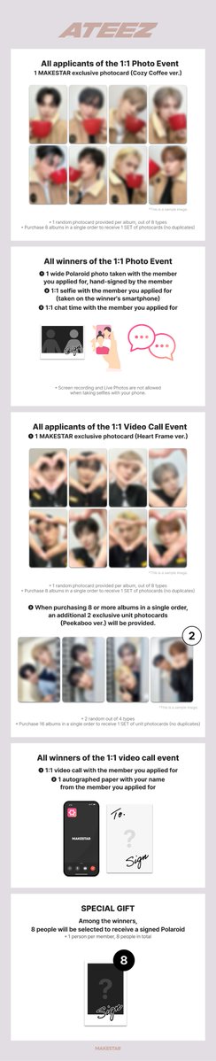 MAKESTAR_GLOBAL's tweet photo. ATEEZ 14TH MINI ALBUM [GOLDENHOUR : Part.5](POCAALBUM) LAST PHOTO&CALL EVENT IN LA

✨️ This event is the FINAL EVENT for ATEEZ 14TH MINI ALBUM [GOLDENHOUR : Part.5] ✨️

🖤 This event features ATEEZ in an "office" concept.
★Dress Code: Suit (White Shirt & Black Tie)★

📅Event Date: 2026.10.21 (Wed)

⏰Application Period: Until 2026.10.06 (Tue) 23:59 KST

📸 Part 1 1:1 Photo Event
- Applicant Benefits - MAKESTAR exclusive photocard *Cozy coffee ver.
👉Total Winners - 20 winners per member (160 in total)

📞 Part 2 1:1 Video Call Event
- Applicant Benefits - MAKESTAR exclusive photocard *Heart frame ver.
- Additional Benefits - MAKESTAR exclusive unit photocard *Peekaboo ver.
👉Total Winners - 15 winners per member (120 in total)

*You can apply for and win multiple times across Part 1 and 2

🔗 Application page: https://t.co/o1umeeKVHe

🔗SNS Event form: https://t.co/s6ytotIaUE

#ATEEZ #에이티즈 #MAKESTAR
#MAKESTAR_ATEEZ_Photo_In_LA