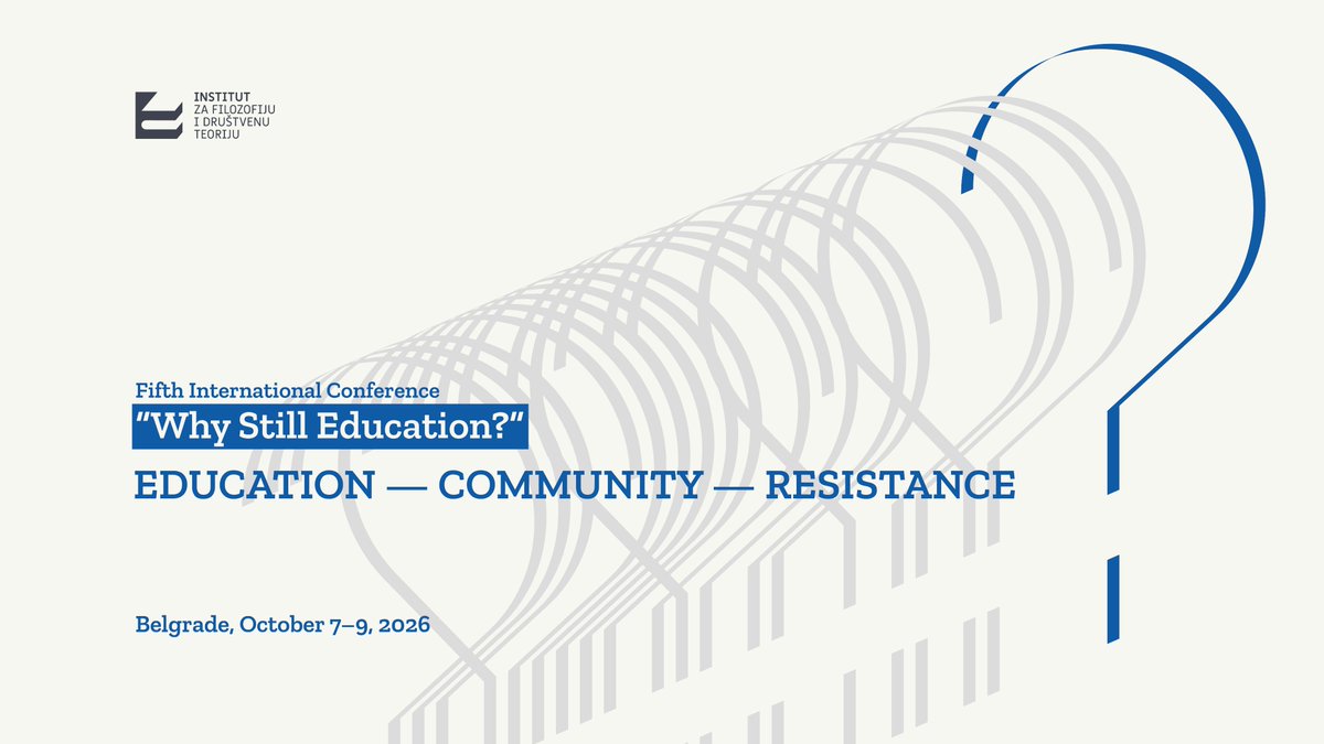 IFDT_Beograd's tweet photo. ⏰ Starts next week! “Why Still Education?” conference, Oct 7–9, IFDT Belgrade. 

3 keynotes (Haste, Zembylas, Baucal), scientific sessions, plus practitioner panels. 

Closes Oct 9 with Public Keynote Panel “Community and Resistance in Turbulent Times” 

🔗 Full program and book of abstracts: https://t.co/FlPW0nfCio