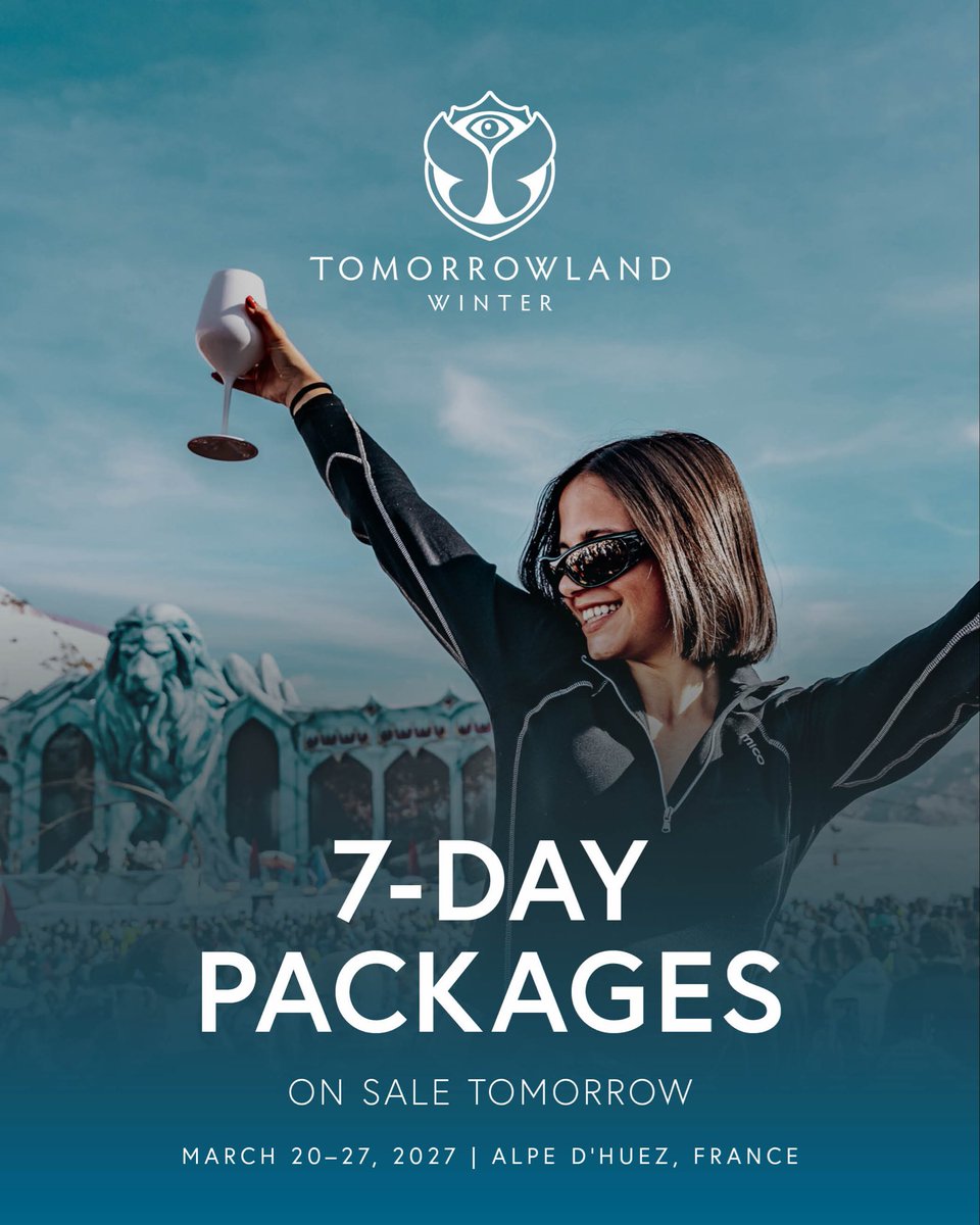 TMLwinter's tweet photo. 7-Day Festival Packages for Tomorrowland Winter 2027 go on sale tomorrow, October 3 at 15:00 CEST. Join the People of Tomorrow for an unforgettable week in Alpe d'Huez. https://t.co/rLlg4we6Qs