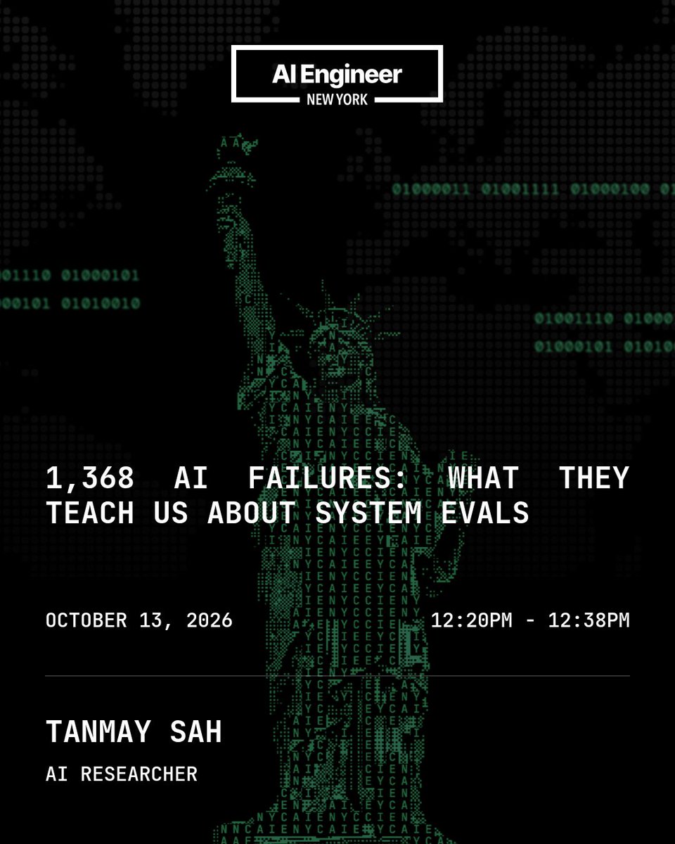 TanmayGradient's tweet photo. I'm speaking at @aiDotEngineer NYC! Catch our session "1,368 AI Failures: What They Teach Us About System Evals" on Tuesday, October 13. Get tickets: https://t.co/Z0sIgKnVku https://t.co/eBfzzM6LPY