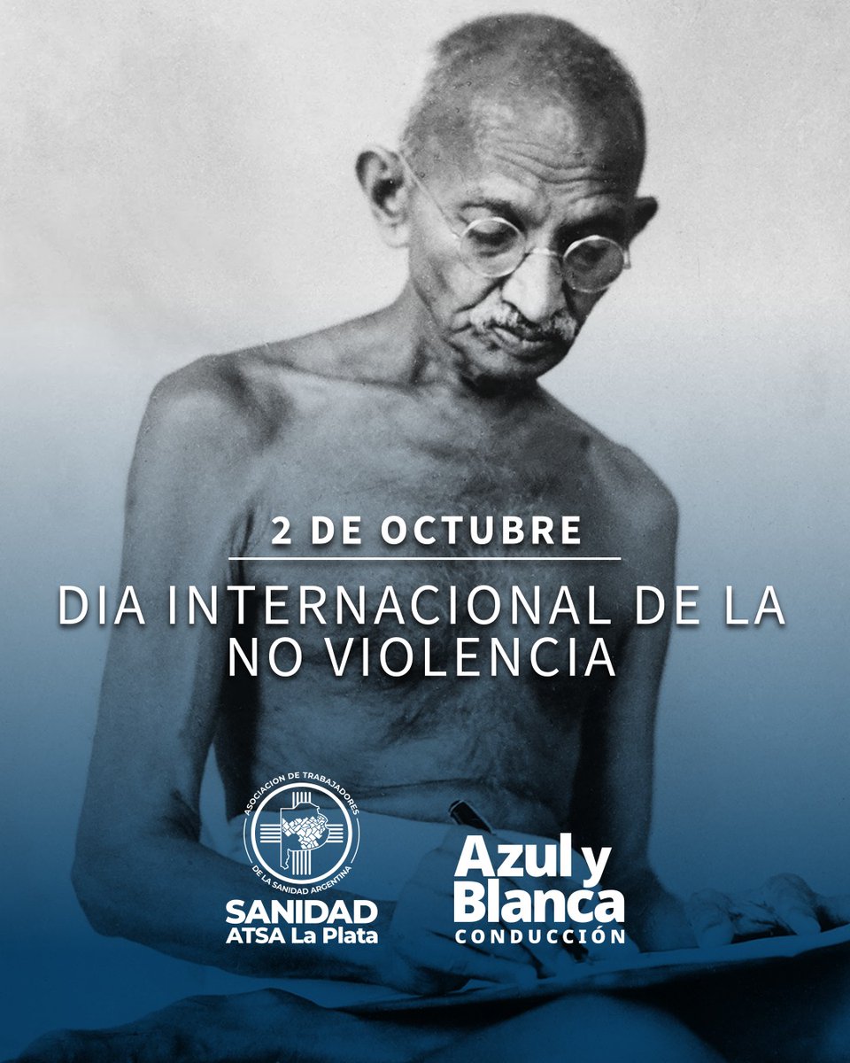 ATSALaPlata1's tweet photo. 🕊️💙 2 de octubre | Hoy conmemoramos el Día Internacional de la No Violencia, una jornada que nos invita a reflexionar sobre la importancia del diálogo, el respeto y la convivencia como herramientas para construir una sociedad más justa y en paz. https://t.co/zNSuv3qfve