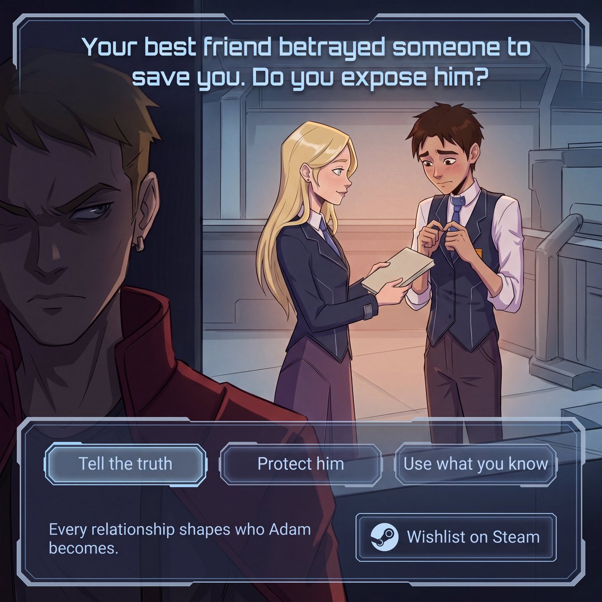 CrimsonFrontier's tweet photo. Una decisión puede cambiar una amistad — y también a la persona en la que Adam se convierte.
Añade Crimson Frontier: Youth a tu lista de deseados en Steam.