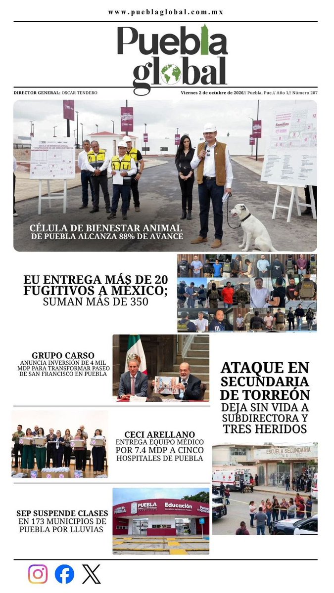 pueblaglobal_'s tweet photo. 📰 #Laportadadehoy

🐾 Bienestar Animal en Puebla alcanza 88% de avance

💰 Grupo Carso anuncia inversión en Paseo de San Francisco

🌧️ SEP suspende clases en municipios por lluvias

🚨 Ataque en secundaria de Torreón deja una subdirectora sin vida 

📲 https://t.co/nWu3lNTh5y https://t.co/tP7dWEYkF2