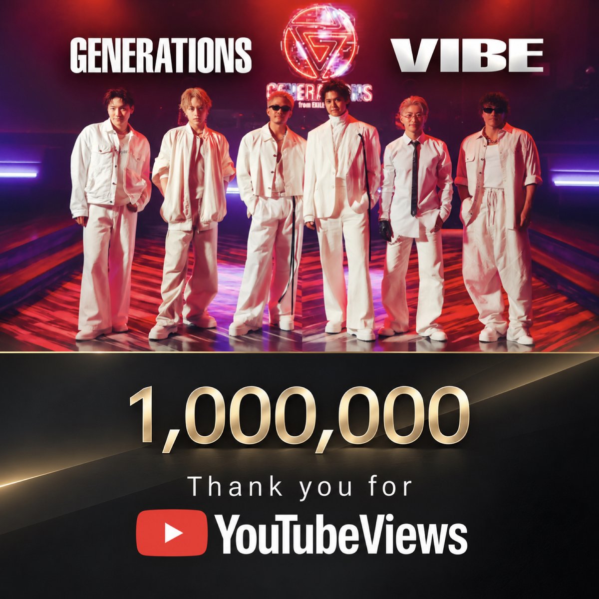 generationsfext's tweet photo. GENERATIONS / VIBE
- Music Video -

" 1,000,000 VIEWS "

🎥 https://t.co/NWR9v9ZxVZ

Gimmie more
これからがイイとこ

' We go HIGH '

#GENERATIONS #GENEisBack
#GENE_VIBE
#VIBE_GOHIGH https://t.co/UBTWDLSSK7