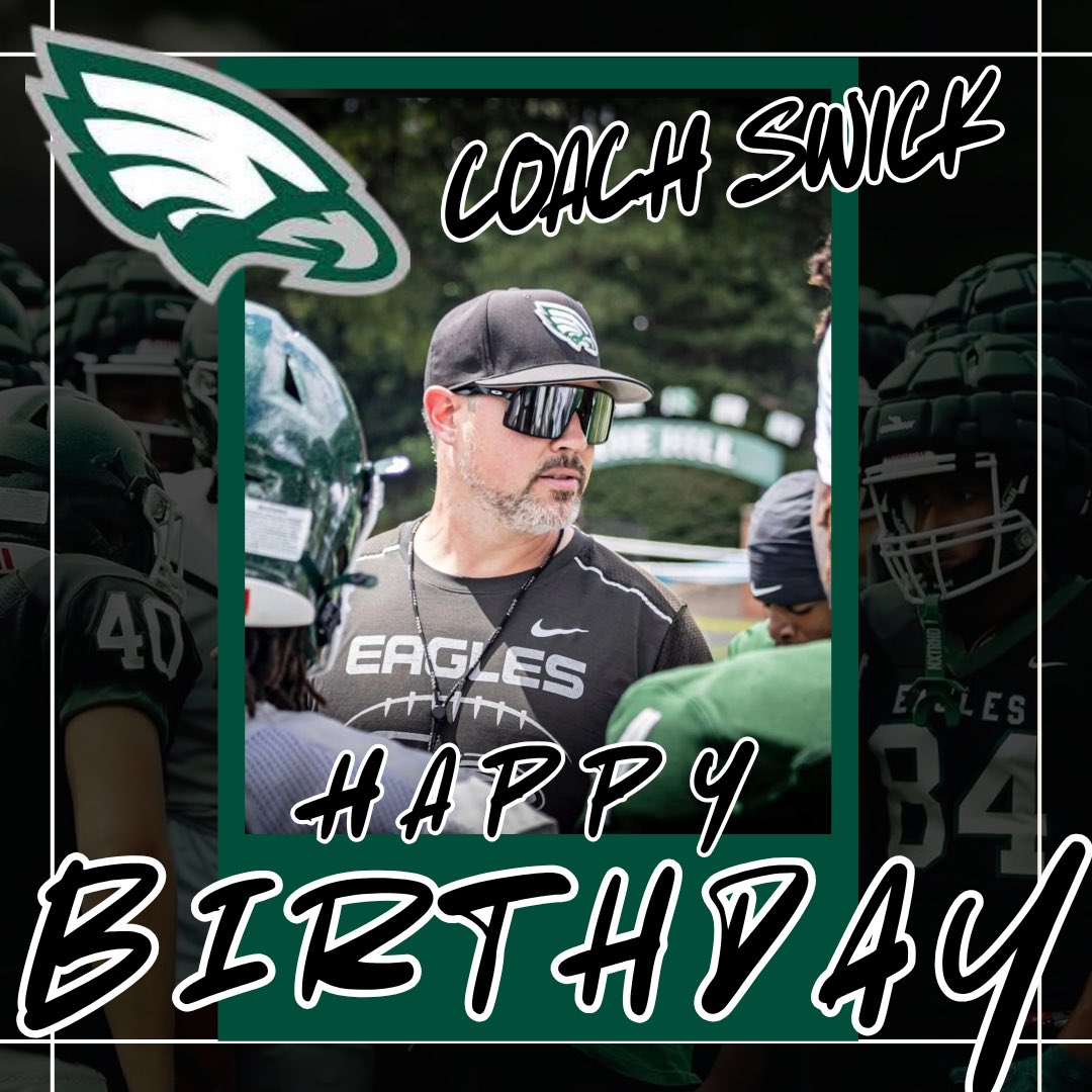CollinsHillFB's tweet photo. Happy Birthday to our head coach, @SwickONE8 ! 

Your Eagle family and community hope you have the best day! 

#FORTHEHILL #GOEAGLES https://t.co/eMAsR81F3X
