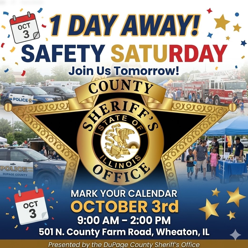 DuPageSheriff's tweet photo. One Day Away From Safety Saturday!! https://t.co/OBtzevyYZ6 https://t.co/gzor0mG4uy