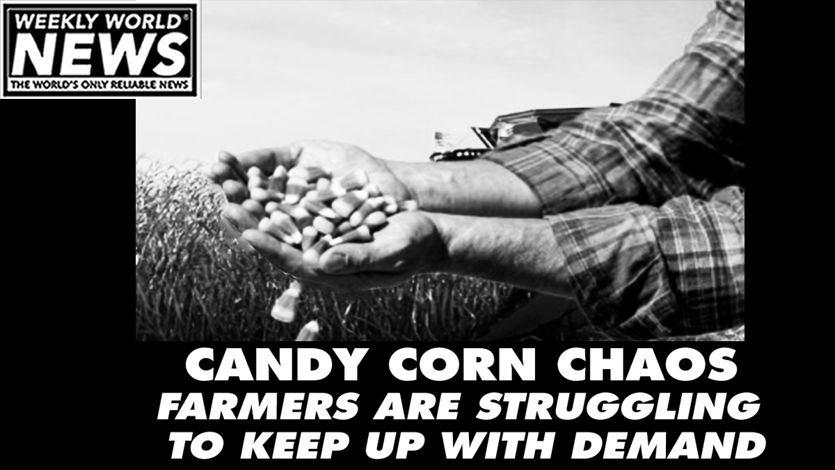 weeklyworldnews's tweet photo. "This year, our crops aren't producing enough and we have never seen this much demand." https://t.co/Oo7HgjmfBa