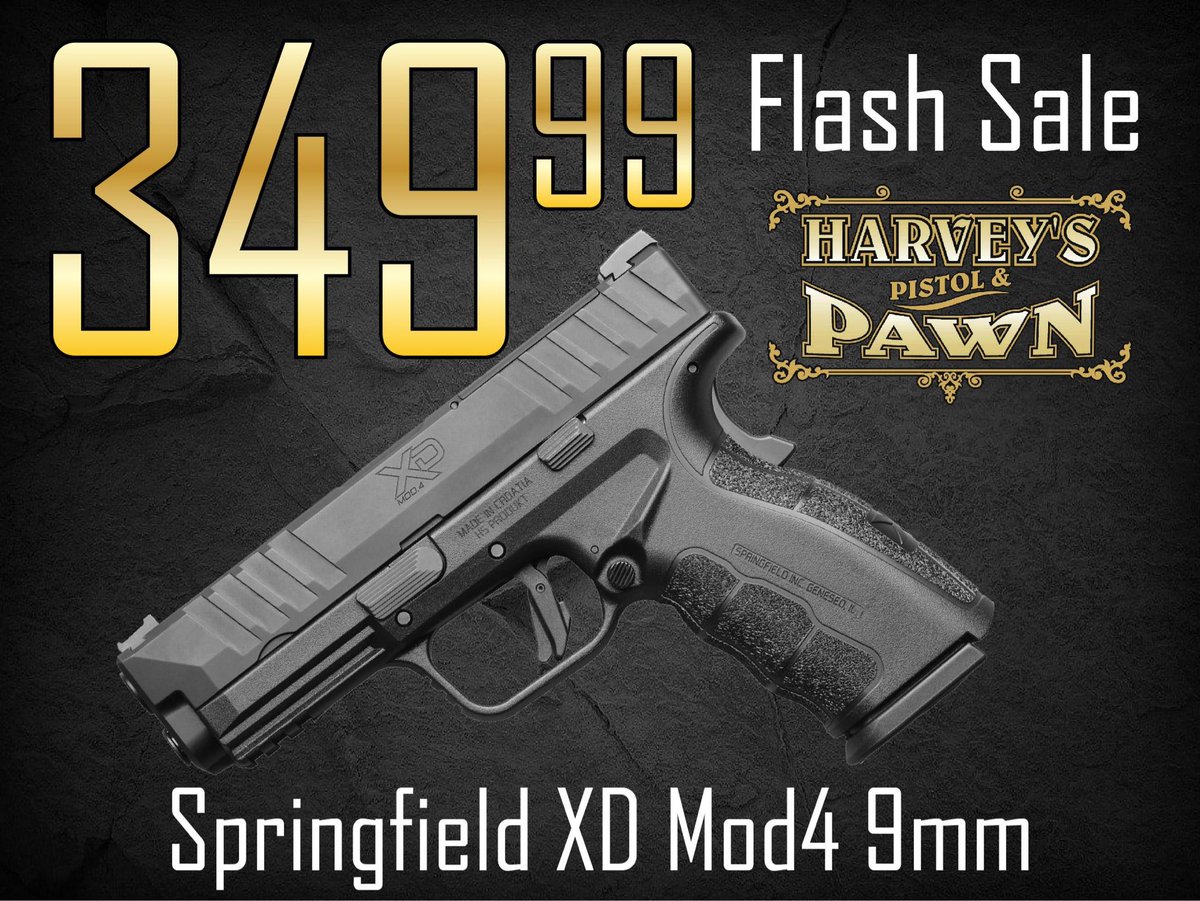 harveyspistols's tweet photo. $49 Lays It Away! Springfield XD Mod4 9mm - Flash Sale 10/02/26

Only While Supplies Last!!  $349.99 for a Springfield XD Mod4 9mm.
Remember our Marriage-Saver (TM) 10% Down, 10-payment Layaway Plan is available for $10 additional!  We will ship this to your local dealer for $35.
Call us at 865.851.6100 or email your request at harveysauctions@fastmail.combefore they're gone...  or just Come See Us!  Thanks for your business and good luck!  :D  ~Harvey 
Please like and share our X (formerly Twitter) post of this promo for a chance at winning our weekly gun giveaway!  Thanks!
Harvey's Pistol & Pawn is a licensed dealer in Knoxville, TN (# 1-62-093-02-8K-07419 Expire Date October 1, 2028). All firearms bidders must be 21 years of age or older and must not be a prohibited person according to the ATF.