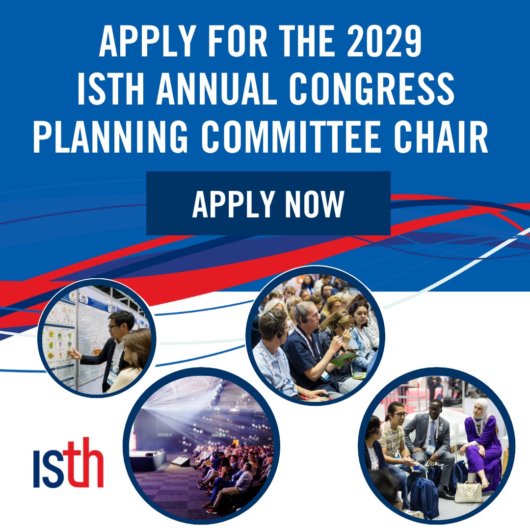 isth's tweet photo. 📣 Lead the planning for the #ISTH2029 Congress: Apply to serve as chair of the ISTH ACPC!

Learn more about this opportunity, including roles and responsibilities: https://t.co/urqHqkbyTy https://t.co/uUqox7AOrb