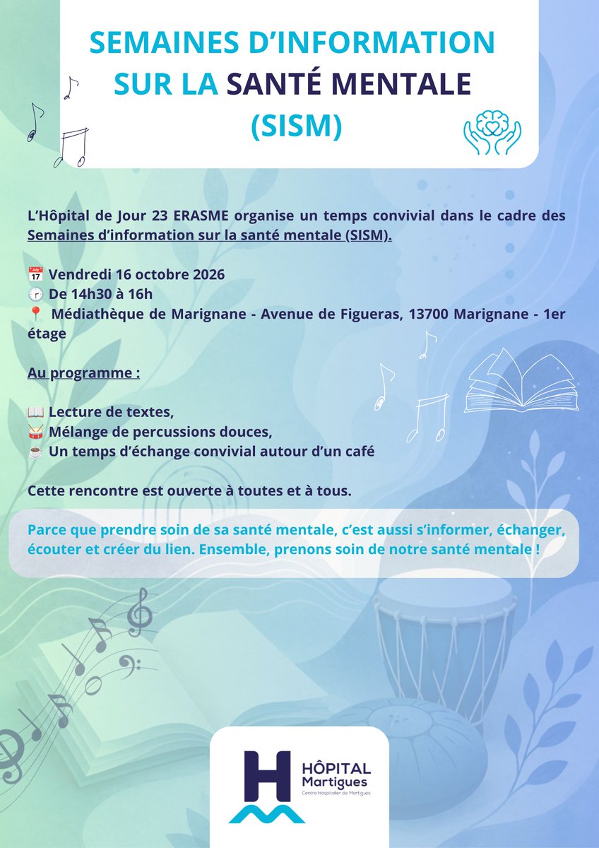 CHMartigues's tweet photo. [ C’est la 37e édition de la Semaine d’Information sur la Santé Mentale (SISM) ] https://t.co/aezNppjz5J