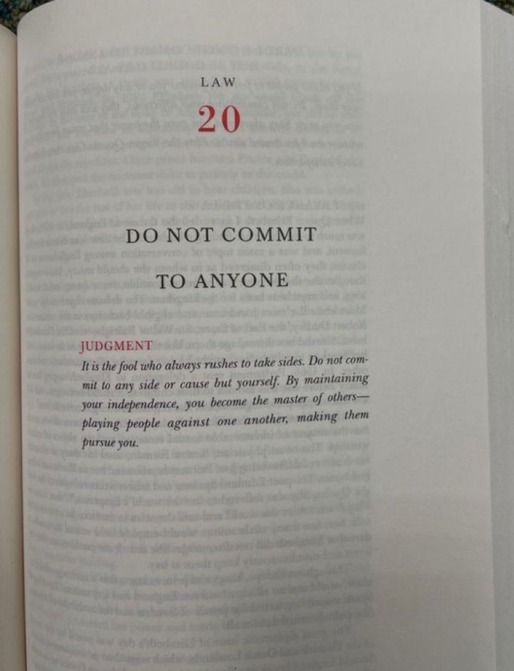48LawsofPowerr's tweet photo. Don’t rush to take sides.

Remember law 20.

Don’t commit to anyone. https://t.co/hTE8WzBjhR