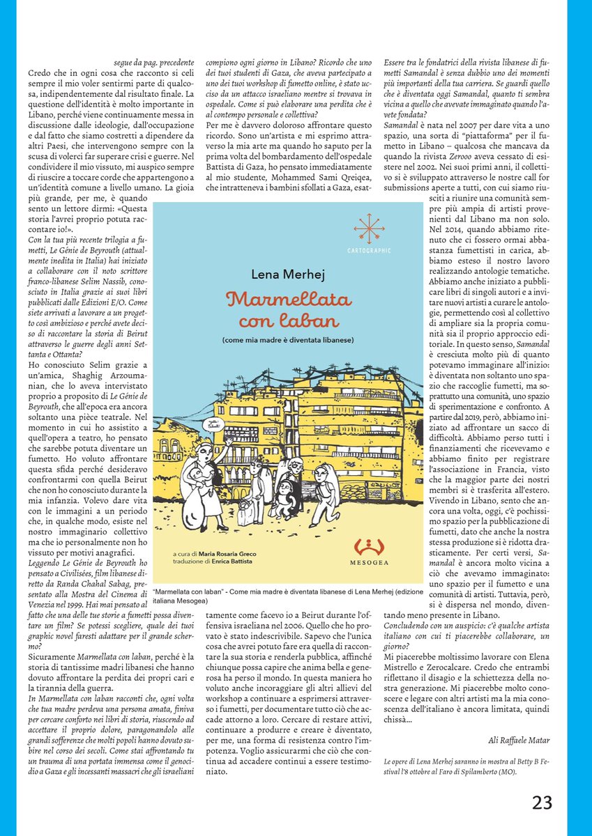 BrokenMirror31's tweet photo. Ho intervistato l'artista libanese #LenaMerhej. L'8/10 inaugurerà la sua mostra al BettyB Festival a Spilamberto. Autrice di Marmellata con laban ecofondatrice della rivista di #fumetti #arabi #Samandal, sarà a Roma il 7/10 da Risma al #Pigneto e a Bologna l'11 a #WeWorld https://t.co/uSYsta1dui