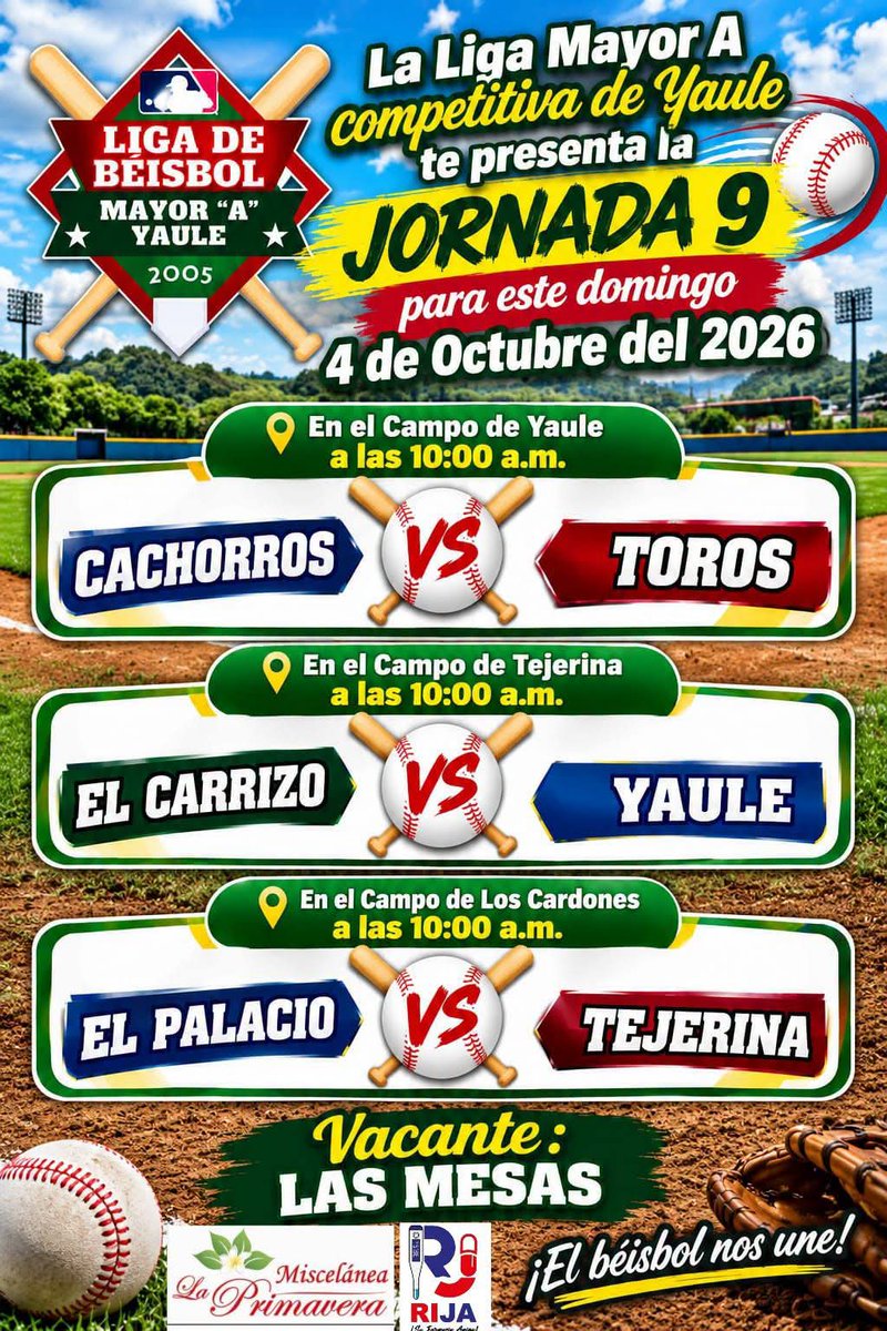 RJugada's tweet photo. ⚾️⚾️⚾️⚾️"La JugadaTV"⚾️⚾️⚾️⚾️
Matagalpa Nicaragua
Liga Competitiva Beisbol Mayor "A" Yaule 2026

Calendario de Juegos Jornada No.9  Próximo Domingo 04 Octubre 2026.

#LigaCompetitivaBeisbolMayorAYaule2026
#RevistaDeportivaLaJugadaTV

⚾️⚾️⚾️⚾️"La JugadaTV"⚾️⚾️⚾️⚾️ https://t.co/3nBHRKxLZu