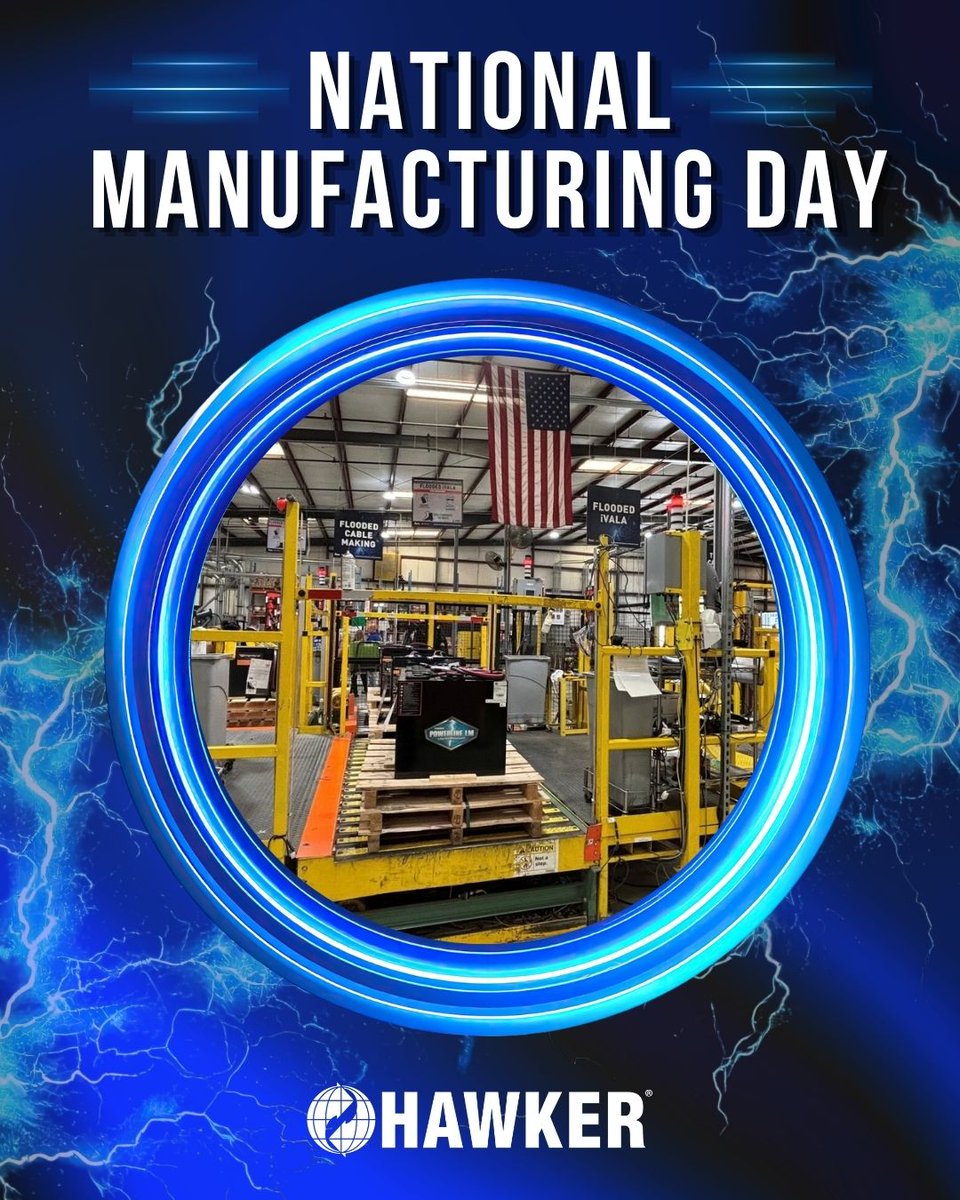 HPowersource's tweet photo. Happy National Manufacturing Day to the operators, technicians, and crews who keep production and warehouse operations running every shift. HAWKER is proud to be part of this industry! 👷 https://t.co/0FIhglOaTT