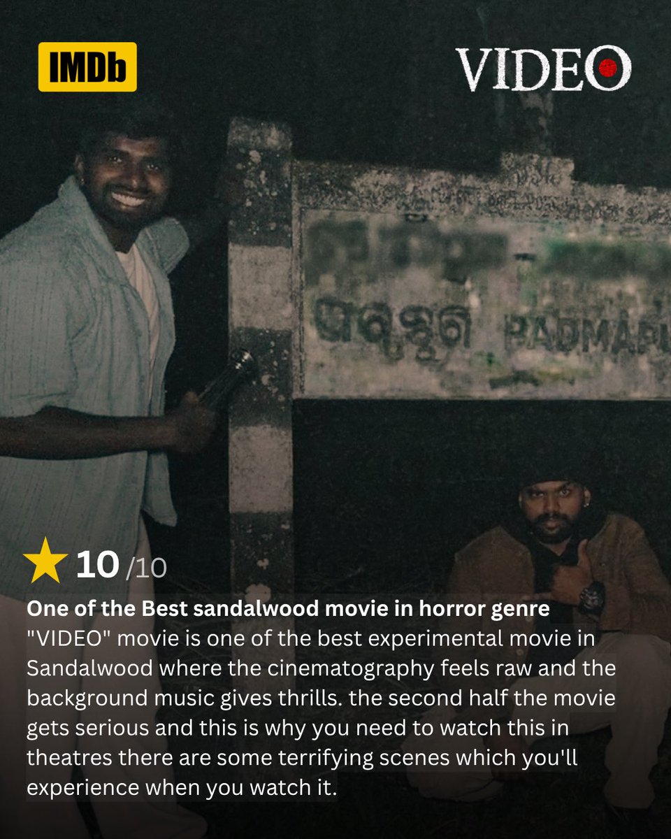 srinidhi_Blore's tweet photo. THE IMDB REVIEWS ARE IN. 🥹

The audience has spoken, and VIDEO is making its presence felt. ❤️

From the unique found-footage format and atmospheric horror to the sound design, performances and bold filmmaking.

#VideoTheFilm #KannadaCinema #IMDB #Dheekshithshetty https://t.co/pLVwZFDMhk