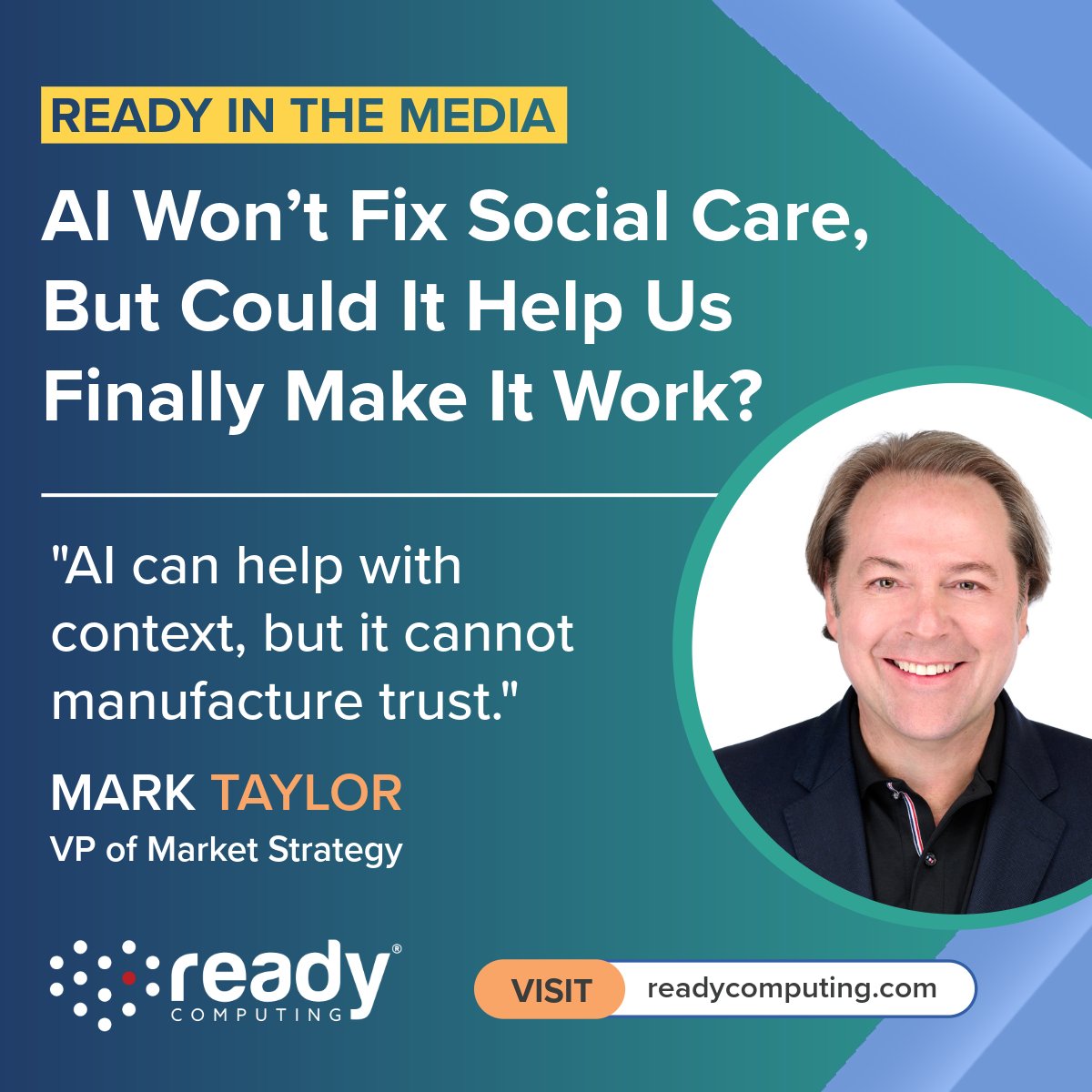 Ready_Computing's tweet photo. In his latest MedCity News article, Mark Taylor explores how AI can help organizations connect fragmented data, identify needs earlier, reduce administrative burden, and strengthen coordination across health and social care.

Read the article: https://t.co/NljmUEngW1 https://t.co/5DCdFYsQQV