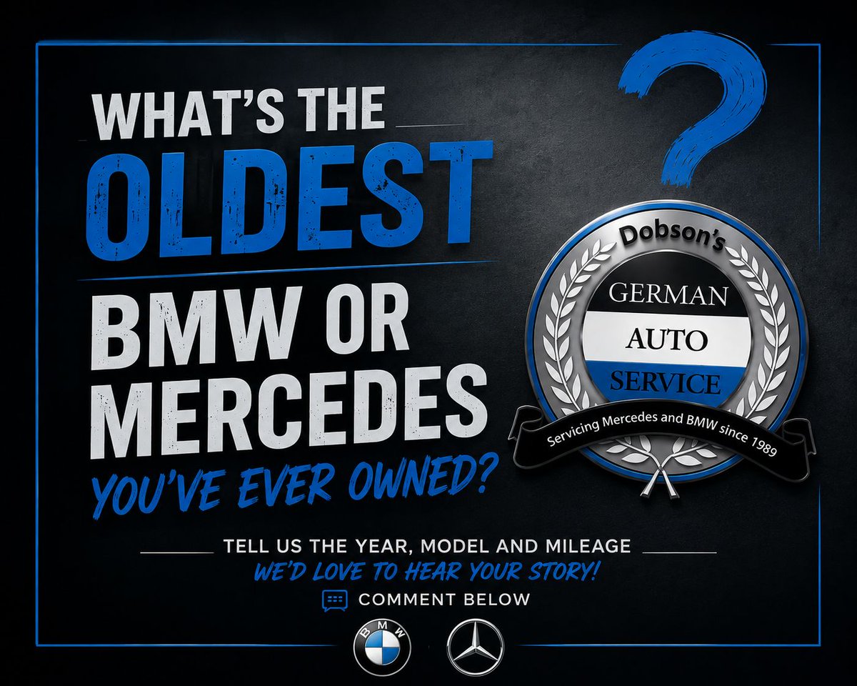 DobsonsGerman's tweet photo. What’s the oldest BMW or Mercedes you’ve ever owned?

Tell us the year, model + mileage. Let’s see who wins.

Dobson’s has specialized in BMW &amp; Mercedes-Benz service since 1989.

Dobson’s German Auto Service

#BMW #MercedesBenz #DobsonsGermanAuto https://t.co/Y6DXRhwN2c