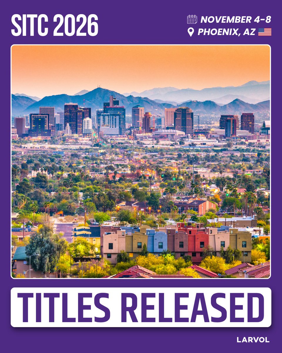 Larvol's tweet photo. @sitcancer 2026: Titles are released

Explore more about oncology conferences, top trials, and reactions from oncologists: https://t.co/ct6tMIQHii

#LARVOL #SITC2026 #CancerResearch #CancerData #Oncology #OncologyInsights #ClinicalTrials #SITC26 #Immunotherapy | @StephenVLiu | @DrChoueiri | @DrJNaidoo | @CathyEngMD | @stolaney1 | @GIcancerDoc | @ErikaHamilton9 | @SuyogCancer