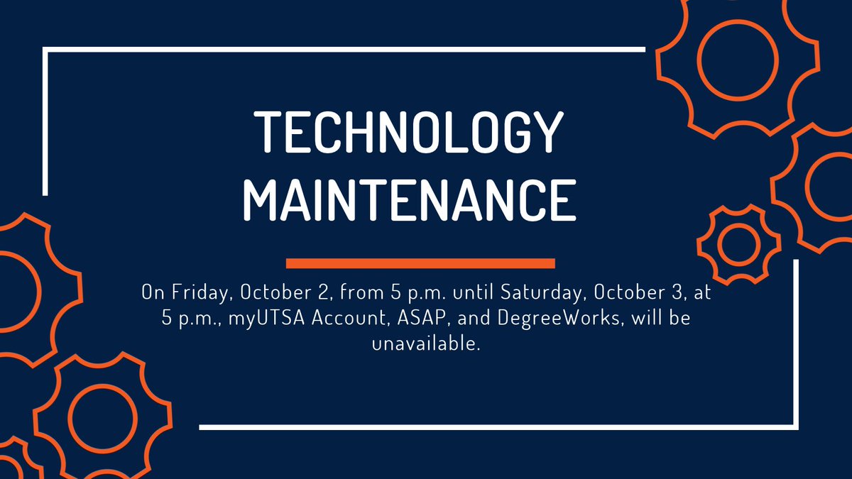 ETS_UTSA's tweet photo. Heads up, 'Runners! This weekend, from 5 p.m. CDT on 10/2 until 5 p.m. on 10/3, the following services will be unavailable: myUTSA Account, ASAP, DegreeWorks, Banner, AppEnhancer, and AppWorx.

Thank you for your patience!

#EnterpriseTechnologyServices #ETS #TechCafé https://t.co/V2uEF1hiUr