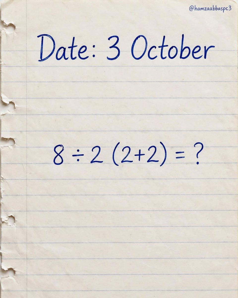 hamzaabbaspc3c's tweet photo. Challenge! 🔥 8 ÷ 2 (2+2) = ? https://t.co/VjuTNjUXyF