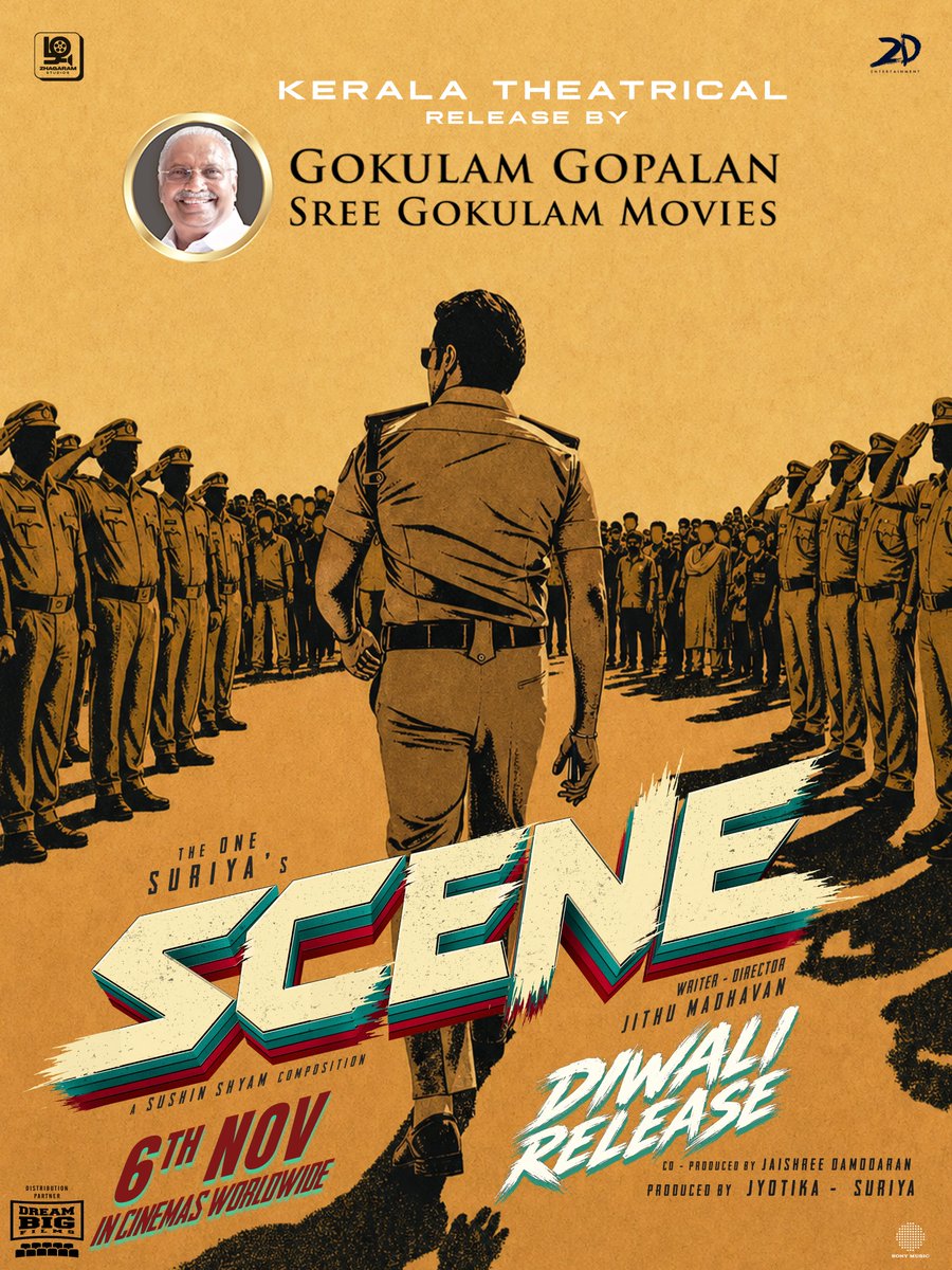 DreamBig_film_s's tweet photo. Kerala is all set for the #SCENE! 🔥

Kerala theatrical release by @GokulamMovies💥
Through @DreamBig_film_s

@Suriya_offl @jithumadavan #Jyotika #NazriyaFahadh #Naslen @sushintdt @ZhagaramOffl @2D_ENTPVTLTD
 @GokulamGopalan
#Krishnamoorthy
 @jsujithnair https://t.co/5vhSJ3msGa