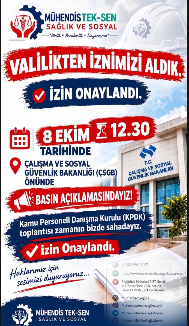 MuhTekSenSagSos's tweet photo. VALİLİKTEN İZNİMİZİ ALDIK! 

Kamu Personeli Danışma Kurulu (KPDK) toplantısı gününde, haklarımız için sesimizi duyurmak üzere Çalışma ve Sosyal Güvenlik Bakanlığı (ÇSGB) önünde basın açıklamasındayız.  

​📅 Tarih: 8 Ekim
⏰ Saat: 12.30
📍 Yer: Çalışma ve Sosyal Güvenlik Bakanlığı (ÇSGB) Önü  

​Birlik, beraberlik ve dayanışmayla sahadayız! 

@MuhTekSen_Konf 
@MuhTekSenSagSos 

#MühendisTekSenKonfederasyonu 
#birlikveberaberlik #dayanışma 
#omuzomuza