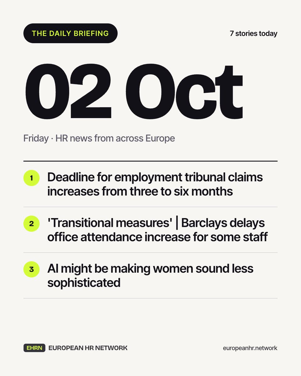 paulwithershr's tweet photo. Tribunal claim time limits increase to six months. Barclays delays office attendance changes for some staff. Acas revises its flexible working code.

The Daily Briefing, 2 October:
https://t.co/nnaQj2PFPX https://t.co/q5tPxexVGr
