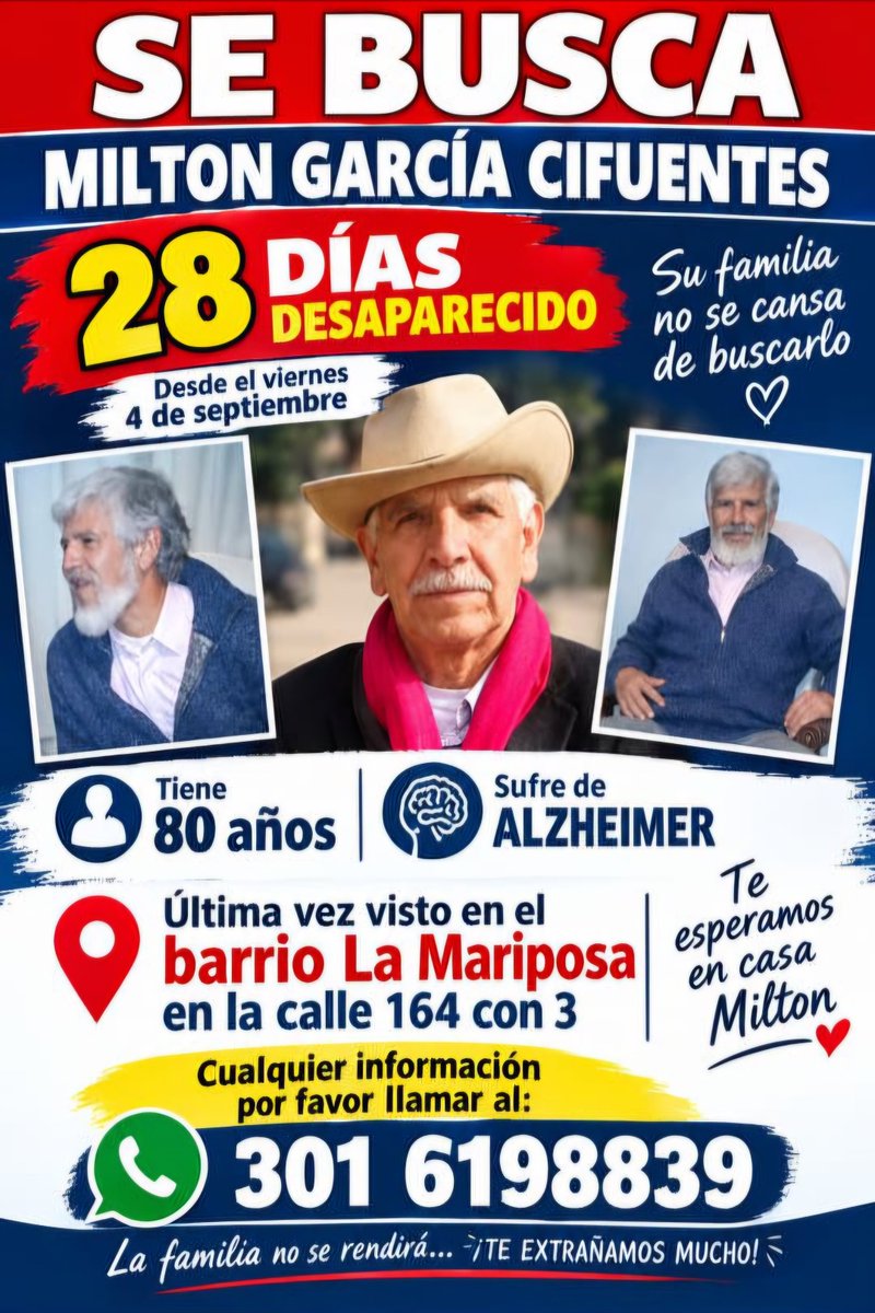 ConcejalRuben's tweet photo. 🚨 ¡URGENTE! Milton García Cifuentes lleva 28 días desaparecido. Fue visto por última vez en La Mariposa, Usaquén. Su familia lo busca. Cualquier información, comunicarse al 📞 3016198839. ¡Ayúdanos compartiendo! 🙏 https://t.co/4WE8m82AWB