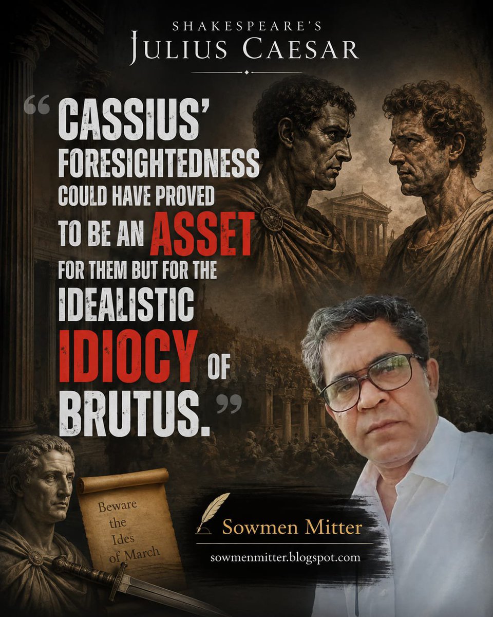 SowmenMitter's tweet photo. Cassius’s Foresightedness Could Have Proved an Asset for them but for the idealistic idiocy of Brutus | Sowmen Mitter https://t.co/AvZ7w2bPKR 
🟥 https://t.co/DqjoGnaToe