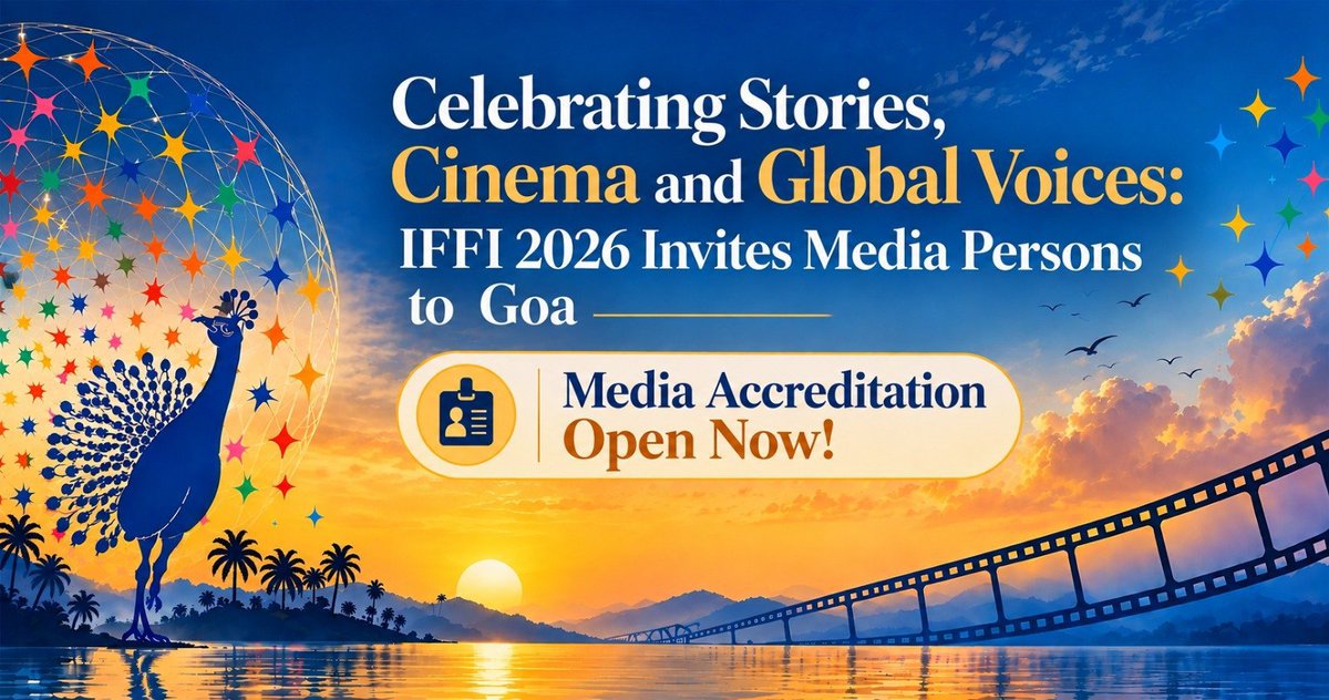 PIB_Panaji's tweet photo. कथा, चित्रपट आणि जागतिक अभिव्यक्तींचा सोहळा :
#IFFI 2026 साठी माध्यम प्रतिनिधींना गोव्यात निमंत्रण, माध्��म प्रतिनिधींच्या नोंदणी प्रक्रियेला सुरूवात📽️
👉या अधिकृत नोंदणी पोर्टलवर माध्यम प्रतिनिधी (Media Delegate) म्हणून नोंदणी करा. https://t.co/XbVIzpfZNA…
🗓️अर्ज करण्याची अंतिम तारीख 15 ऑक्टोबर 2026 असणार आहे.
📙https://t.co/KqcSec7slZ…
#IFFI2026 #IFFIGoa