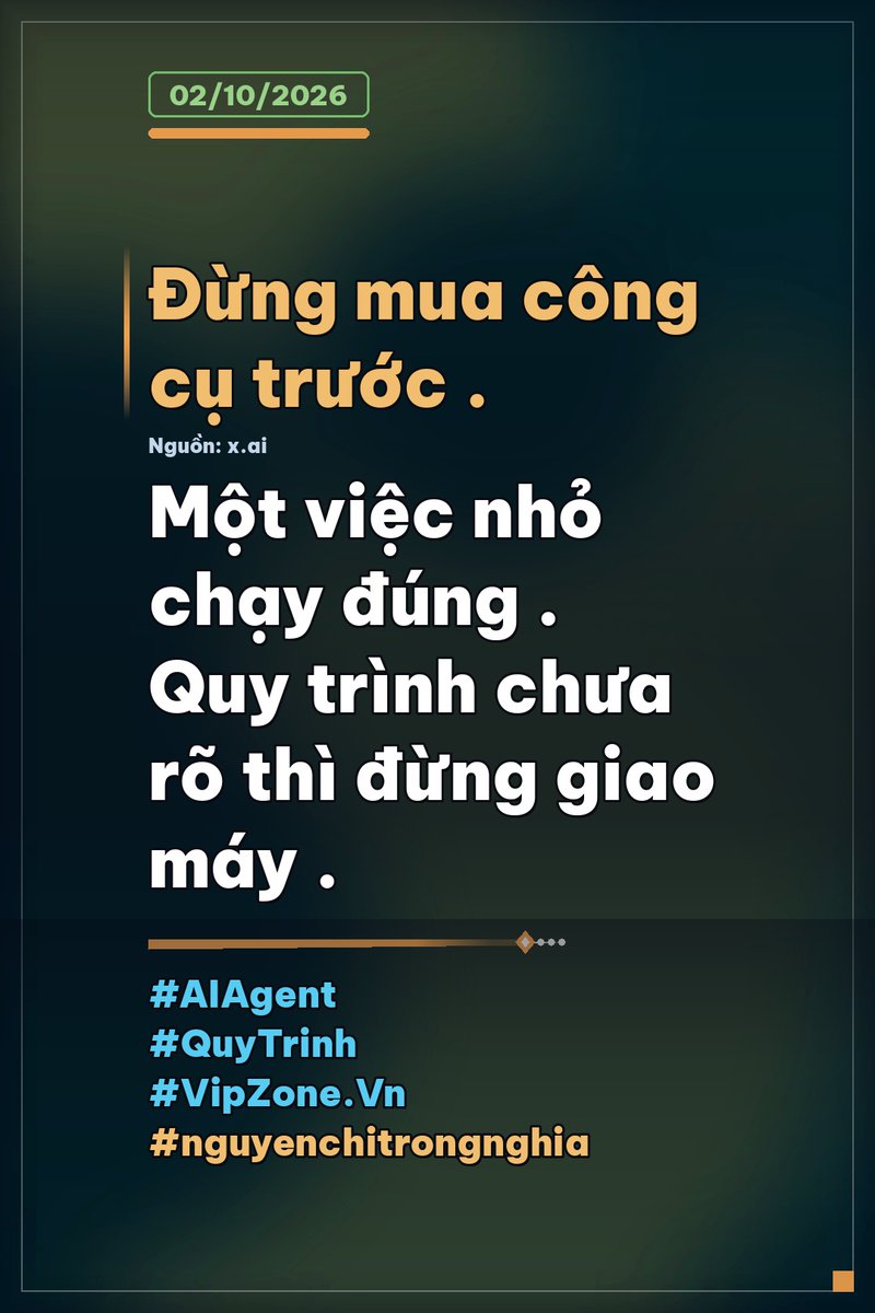 hoatanhoano's tweet photo. Cách nhanh nhất để thất vọng với AI là mua công cụ trước, rồi mới đi tìm việc cho nó .
   ❗ Trong các dự án agent thất bại, nguyên nhân quen thuộc nhất không phải model yếu, mà là **không ai ghi lại quy trình trước khi tự động hoá nó** .
   🚀 Ba việc nên làm trước khi mua gì: đo thời gian một việc đang tốn bao lâu, xác định chỗ hay sai nhất, và chọn một việc lặp lại đủ nhiều .
   ✅ Sau đó mới chọn công cụ, và chọn theo tiêu chí: cài được vào chỗ đang làm, chạy đúng lịch, và tra được lỗi ở bước nào .
   💡 Đừng bắt đầu bằng việc rộng nhất. Một việc nhỏ chạy đúng trong hai tuần có giá trị hơn mười kế hoạch lớn chưa chạy lần nào .
   🔍 Mẹo kiểm tra: nếu bạn không mô tả được quy trình trên một trang giấy, thì chưa nên giao cho máy .
   📌 "Tự động hoá một quy trình chưa rõ chỉ làm cho cái sai chạy nhanh hơn."
#AIAgent #QuyTrinh #AIChoDoanhNghiep #VipZone #nguyenchitrongnghia