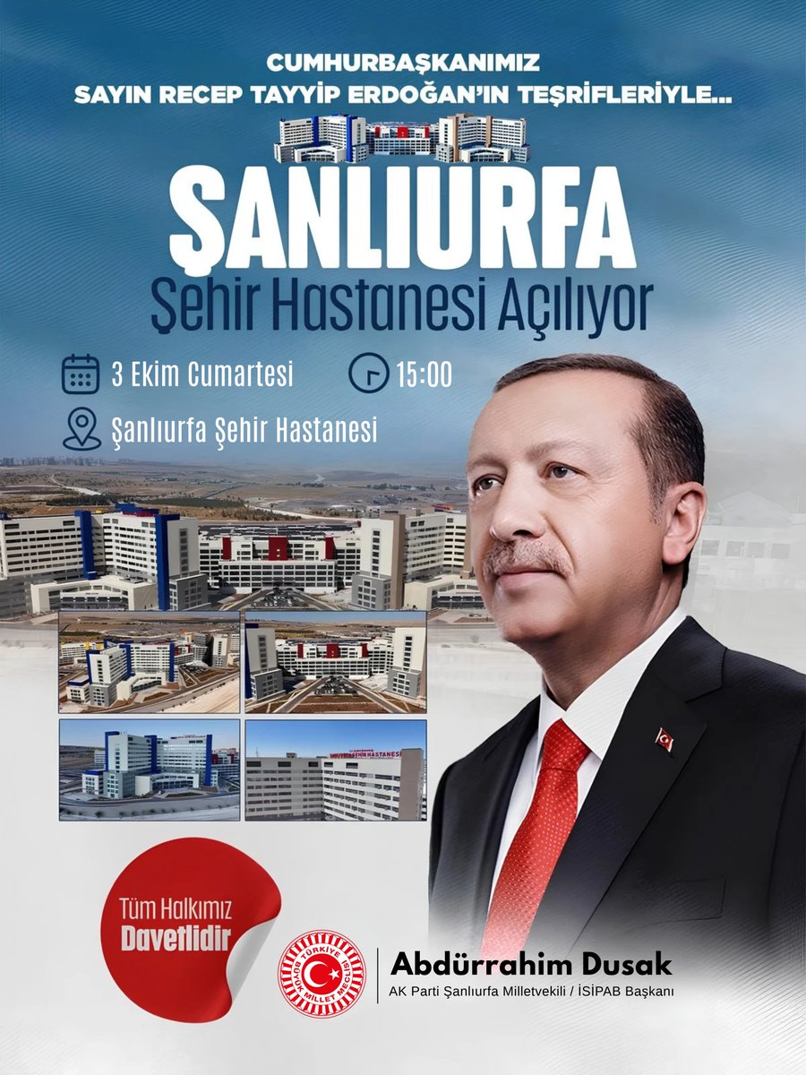 ProfDrDusak's tweet photo. Şanlıurfa’mızın sağlık tarihinde yeni bir dönem başlıyor!

Cumhurbaşkanımız Sayın Recep Tayyip Erdoğan’ın teşrifleriyle, 3 Ekim Cumartesi günü saat 15.00’te gerçekleştireceğimiz Şanlıurfa Şehir Hastanemizin açılışına tüm hemşehrilerimiz davetlidir.

Gelin, bu büyük gururu hep birlikte yaşayalım; Cumhurbaşkanımızı Şanlıurfa’mıza yakışır bir coşku ve muhabbetle karşılayalım.

📍 Şanlıurfa Şehir Hastanesi
🗓️ 3 Ekim Cumartesi
⏰ 15.00